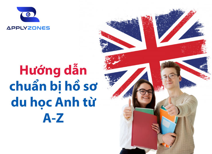 Hồ sơ du học Anh gồm những gì?